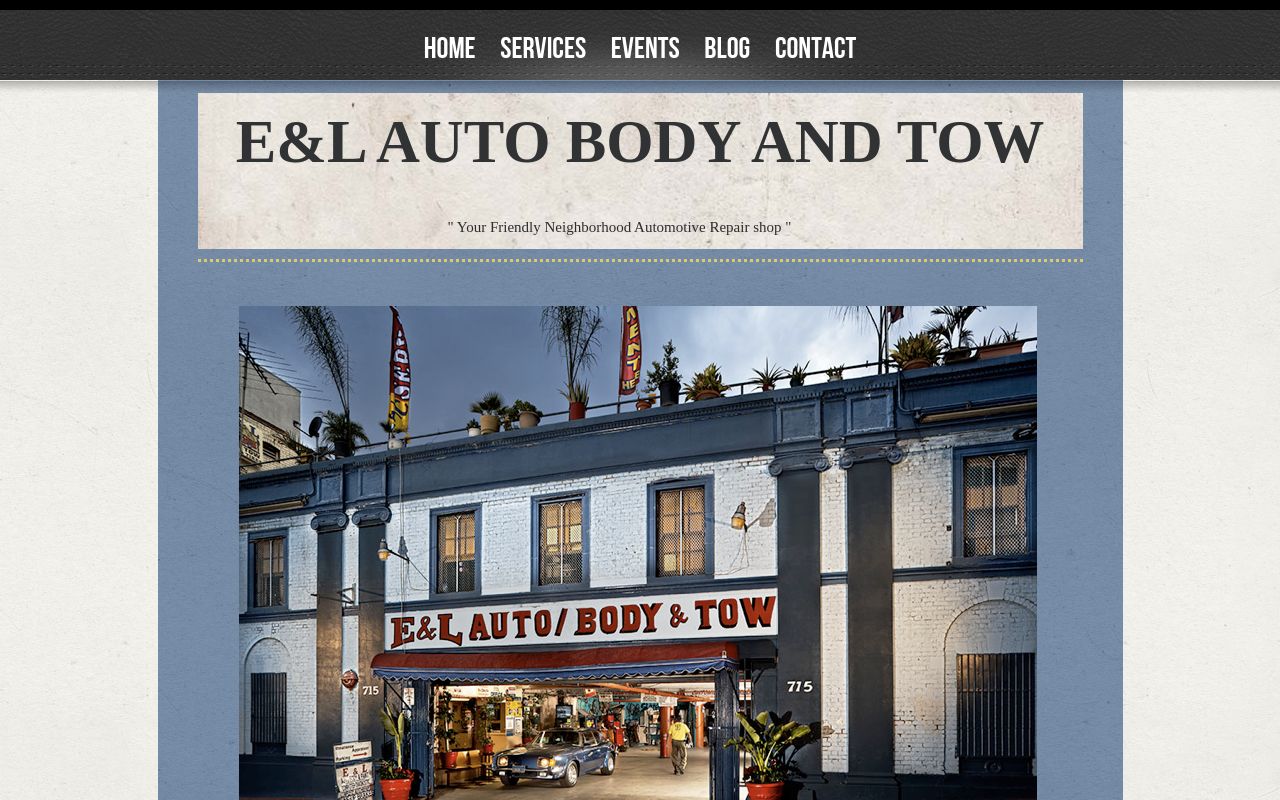Homepage of E&L Auto/Body & Tow's website