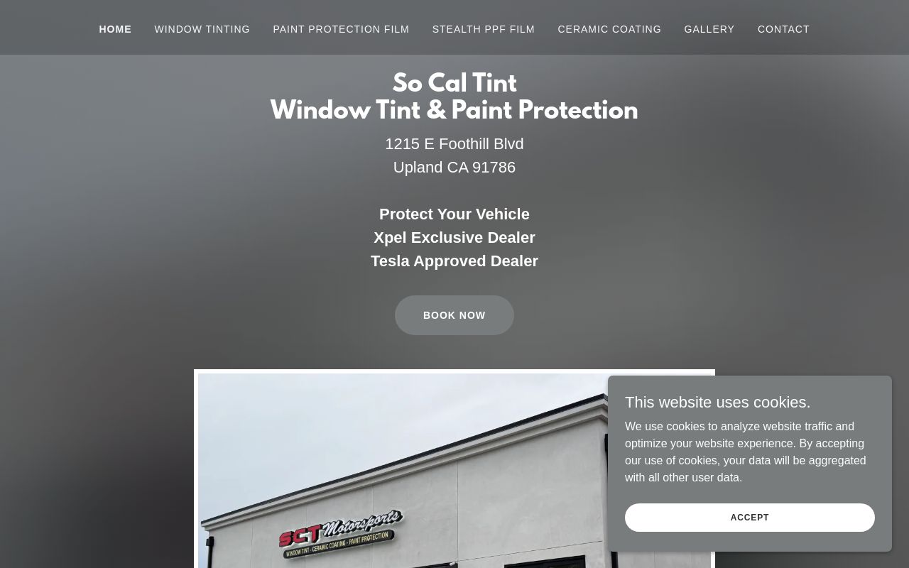 Homepage of So Cal Tint #1 |Upland Tesla Approved Dealer | Paint Protection Film & Window Tinting | Xpel Authorized Dealer's website