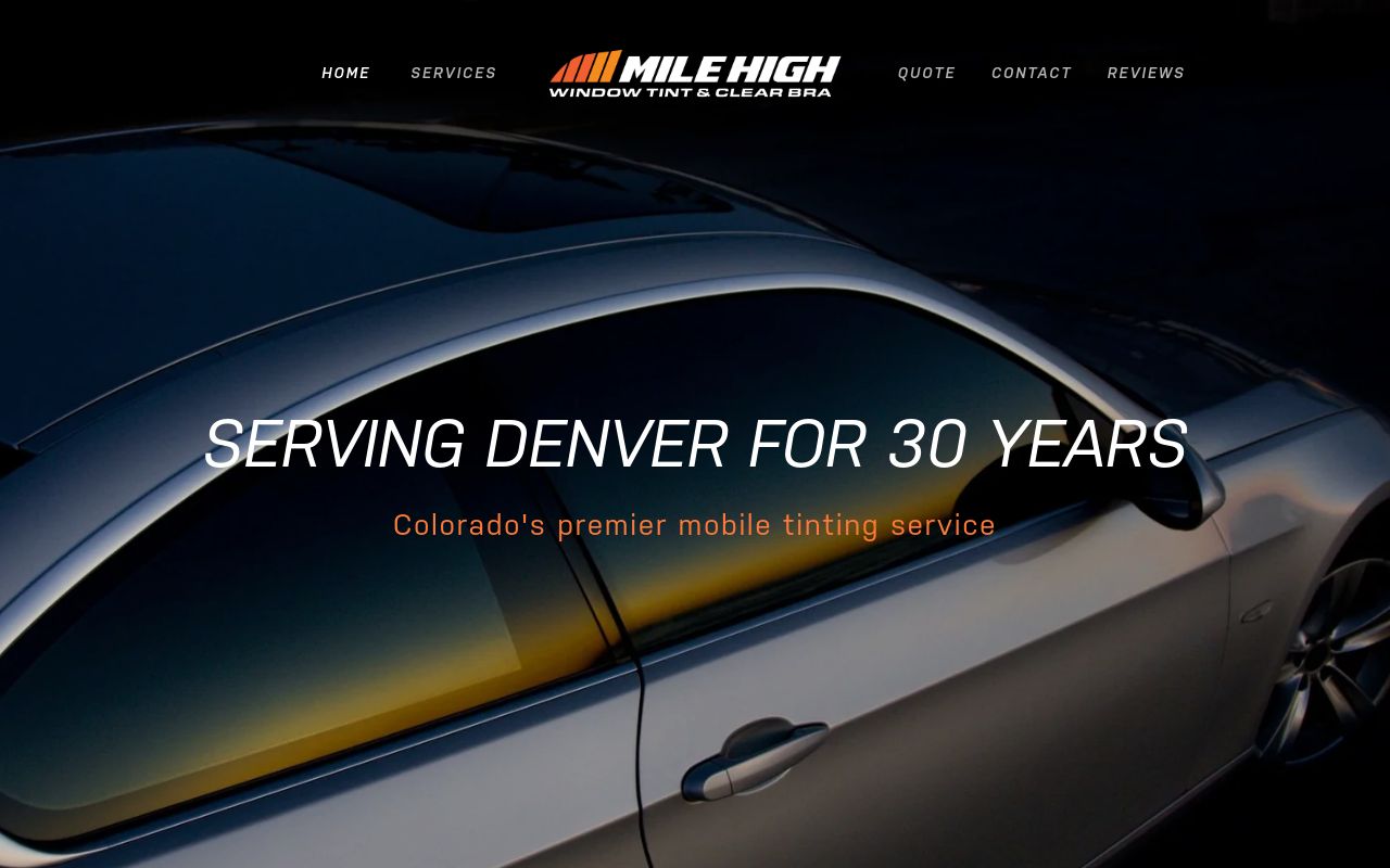Homepage of Mile High Window Tint and Clear Bra's website