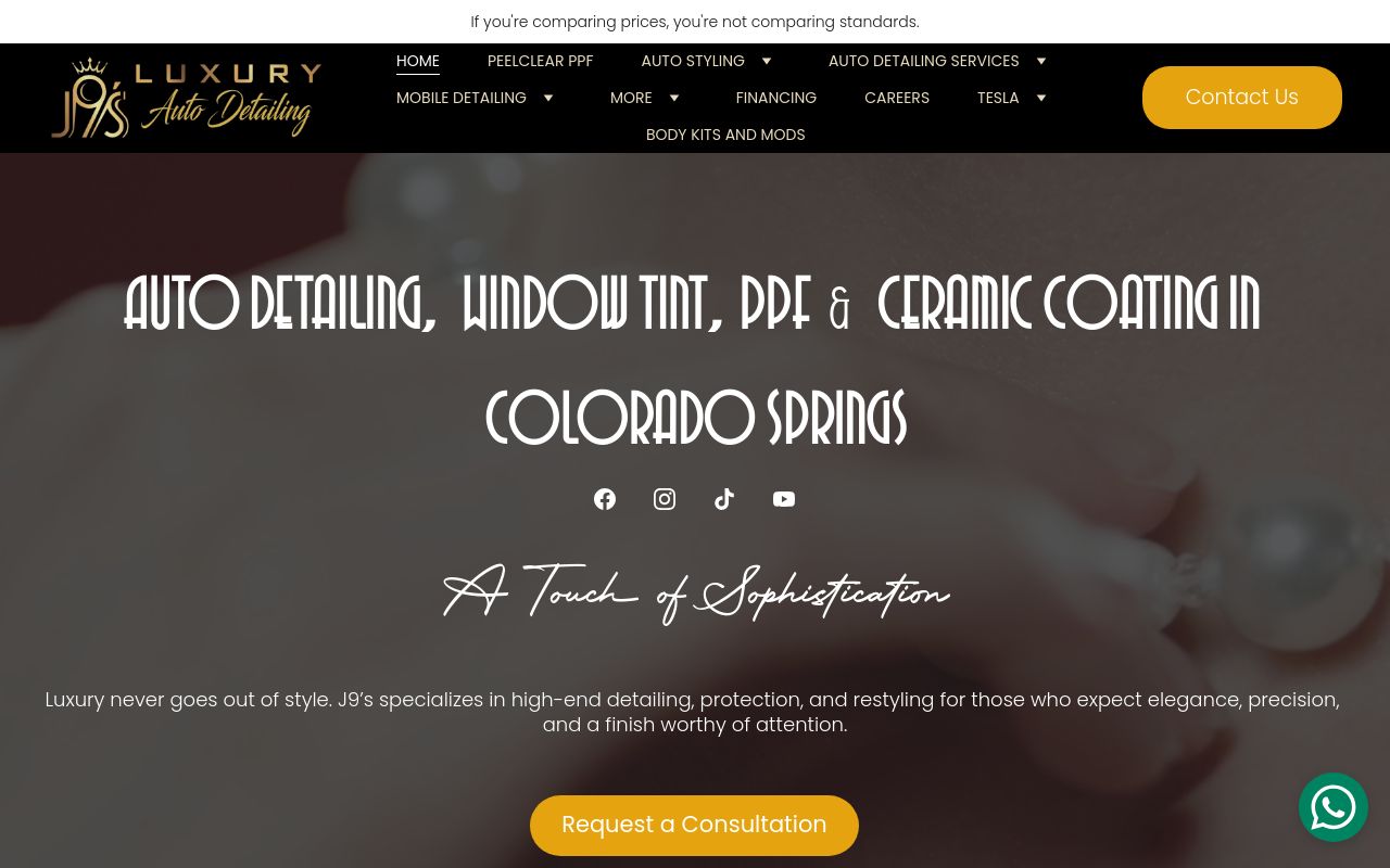 Homepage of J9's Luxury Auto Detailing Colorado Springs - Ceramic Coatings, Clear Bra PPF, Vinyl Wrap, Tint's website